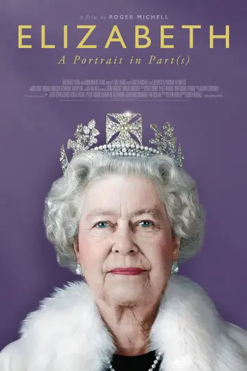 Poster to the movie "Elizabeth: A Portrait in Part(s)" #1122868