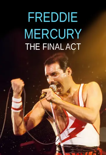 Poster to the movie "Freddie Mercury: The Final Act" #1640980