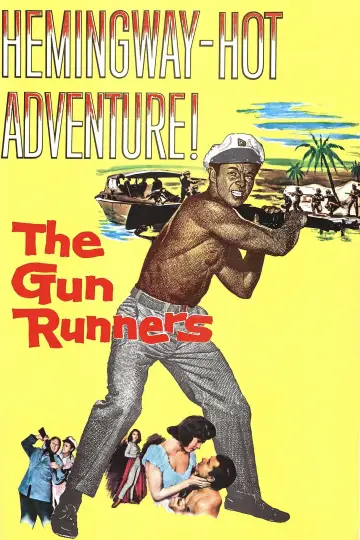 Poster to the movie "The Gun Runners" #1094838