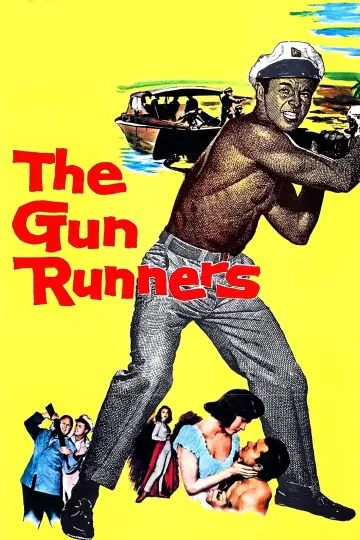 Poster to the movie "The Gun Runners" #1094839