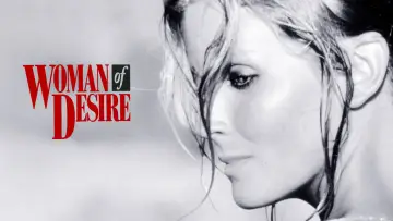 Backdrop to the movie "Woman of Desire" #888687