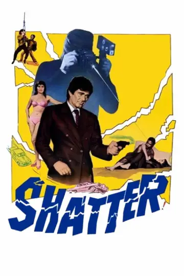 Poster to the movie "Shatter" #1127053