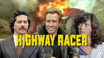 Backdrop to the movie "Highway Racer" #1132329