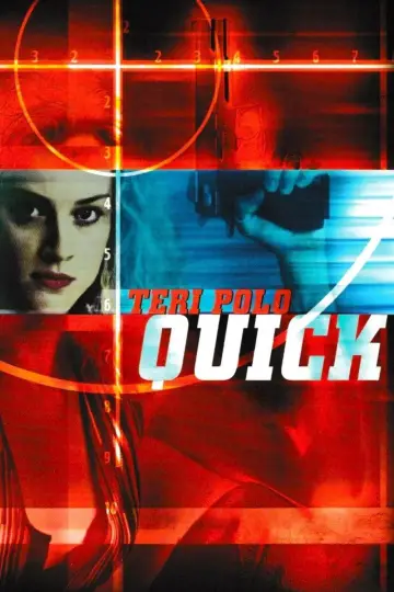 Poster to the movie "Quick" #890956