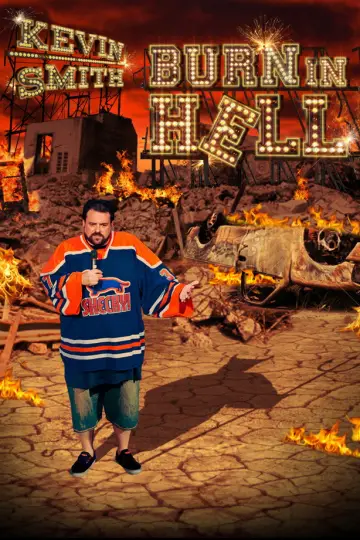 Poster to the movie "Kevin Smith: Burn in Hell" #1068940