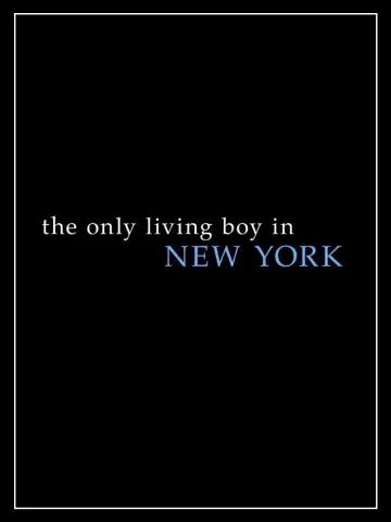 Poster to the movie "The Only Living Boy in New York" #1022643
