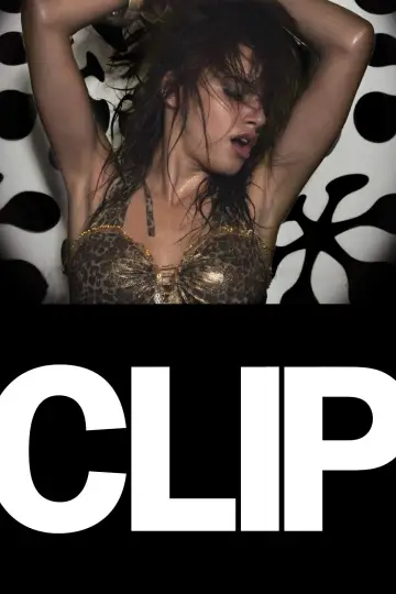 Poster to the movie "Clip" #1086774
