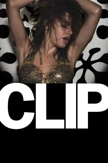 Poster to the movie "Clip" #1086775