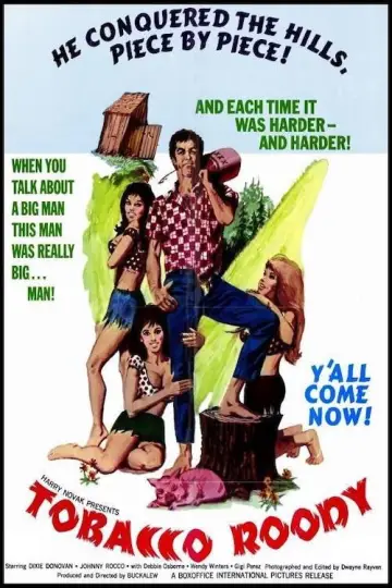 Poster to the movie "Tobacco Roody" #1161100