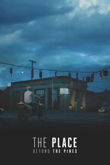 Poster to the movie "The Place Beyond the Pines" #856809