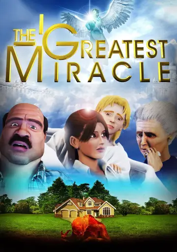 Poster to the movie "The Greatest Miracle" #1149588