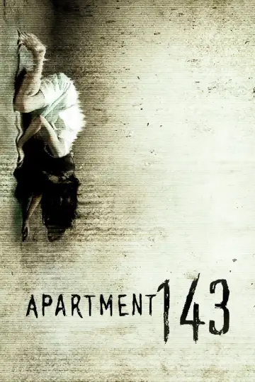 Poster to the movie "Apartment 143" #1108276