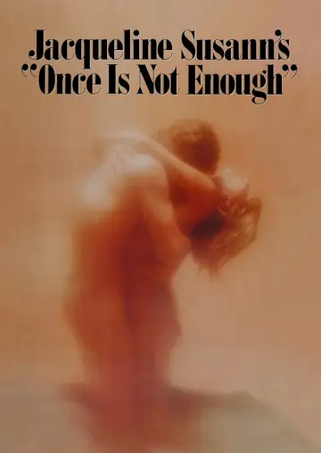 Poster to the movie "Once Is Not Enough" #930810