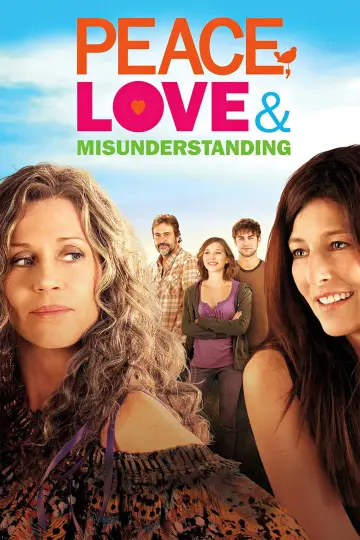 Poster to the movie "Peace, Love & Misunderstanding" #1100036