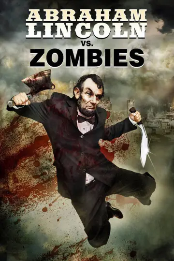 Poster to the movie "Abraham Lincoln vs. Zombies" #1072344