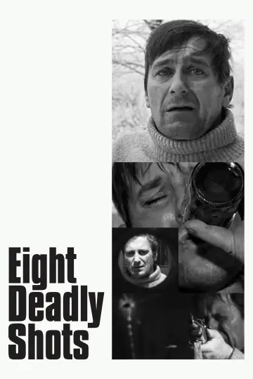 Poster to the movie "Eight Deadly Shots" #1581945
