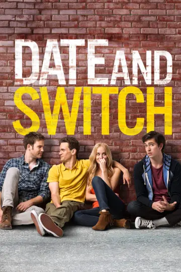 Poster to the movie "Date and Switch" #1009792