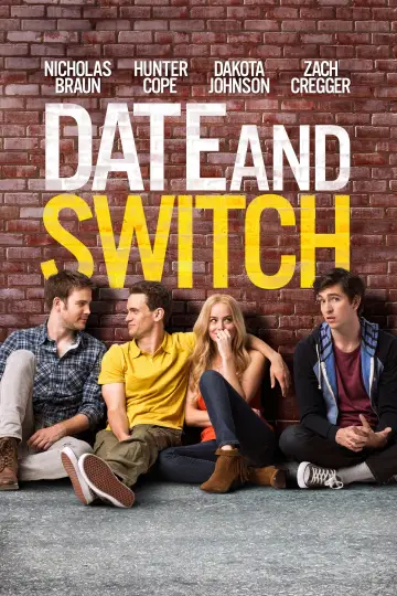 Poster to the movie "Date and Switch" #1009793