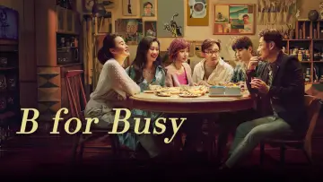 Backdrop to the movie "B for Busy" #1203168