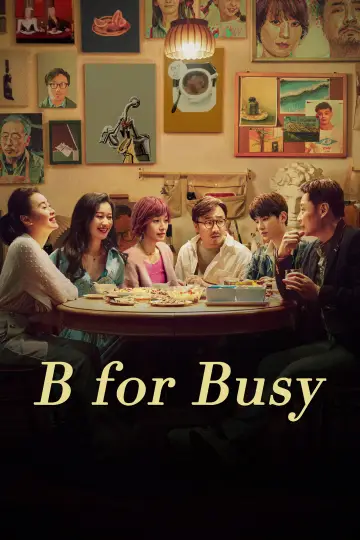 Poster to the movie "B for Busy" #1203170