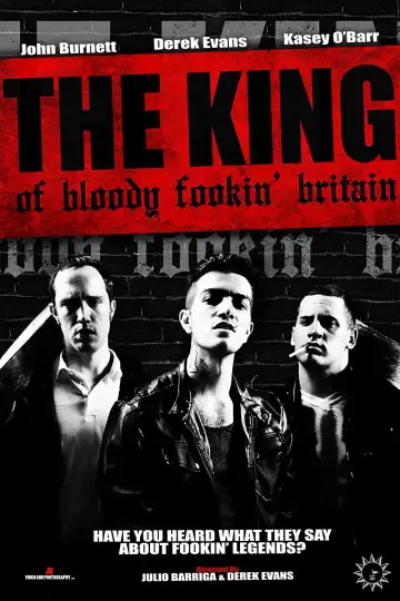Poster to the movie "The King of Bloody Fookin