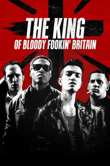 Poster to the movie "The King of Bloody Fookin