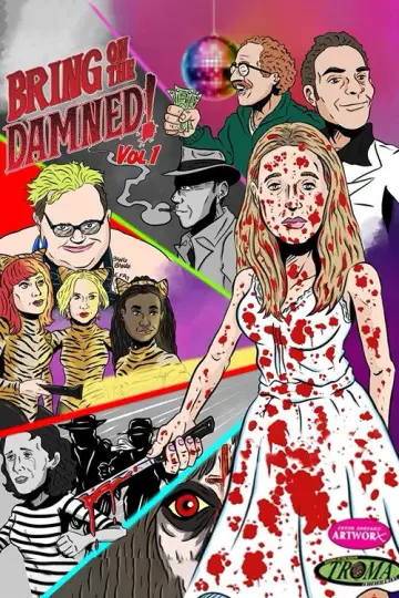 Poster to the movie "Bring on the Damned!" #1153428