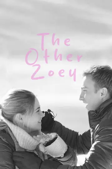 Poster to the movie "The Other Zoey" #1306693