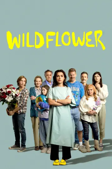 Poster to the movie "Wildflower" #1162023