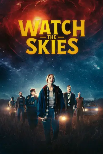Poster to the movie "Watch the Skies" #972091