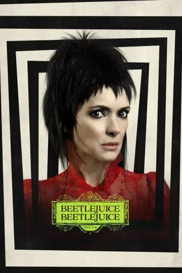 Poster to the movie "Beetlejuice Beetlejuice" #566276
