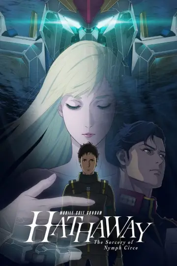 Poster to the movie "MOBILE SUIT GUNDAM HATHAWAY The Sorcery of Nymph Circe" #817080