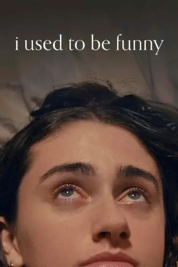 Poster to the movie "I Used to Be Funny" #686636