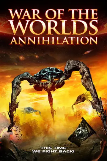 Poster to the movie "War of the Worlds: Annihilation" #1007705