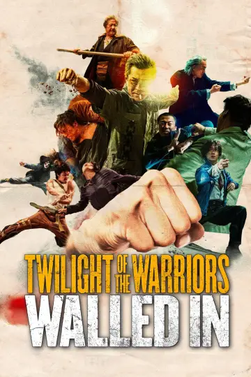 Poster to the movie "Twilight of the Warriors: Walled In" #594672