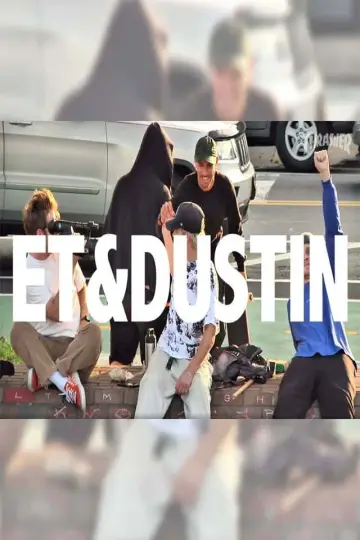 Poster to the movie "ET & Dustin" #1194581
