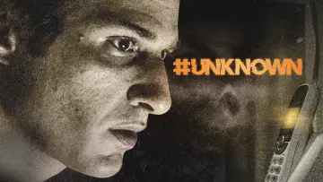Backdrop to the movie "#Unknown" #715387