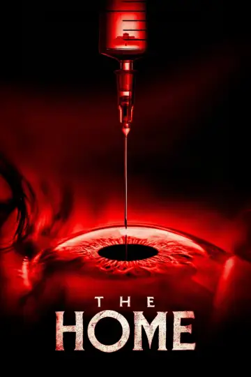 Poster to the movie "The Home" #564035