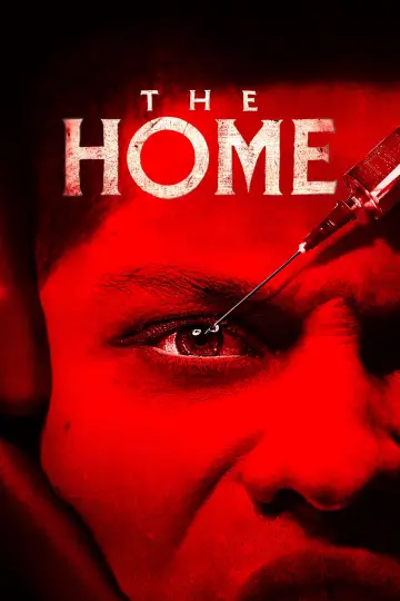 Poster to the movie "The Home" #564046