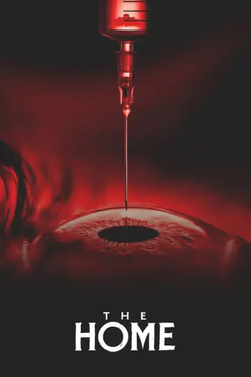 Poster to the movie "The Home" #977367