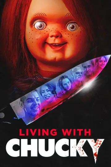 Poster to the movie "Living with Chucky" #1078429