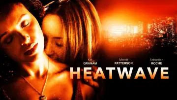 Backdrop to the movie "Heatwave" #864064
