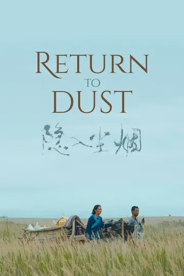 Poster to the movie "Return to Dust" #1022716