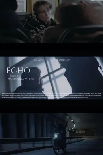 Poster to the movie "Echo" #1181610
