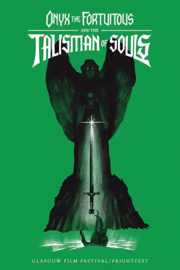 Poster to the movie "Onyx the Fortuitous and the Talisman of Souls" #1070883