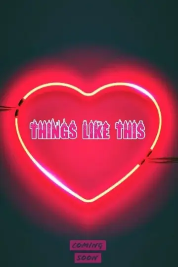 Poster to the movie "Things Like This" #716740