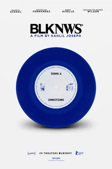 Poster to the movie "BLKNWS: Terms & Conditions" #690874