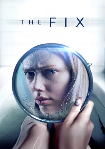 Poster to the movie "The Fix" #637273