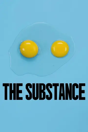 Poster to the movie "The Substance" #531297