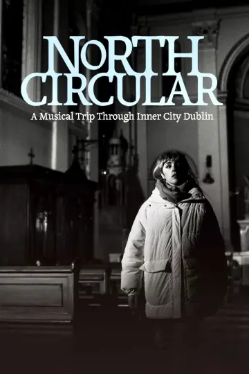Poster to the movie "North Circular" #1115609
